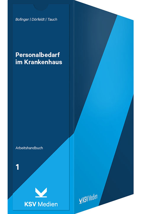 Personalbedarf im Krankenhaus - Werner Bofinger, Dieter Dörfeldt, Jürgen G Tauch