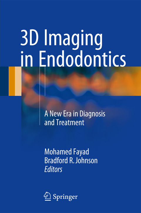 3D Imaging in Endodontics - 