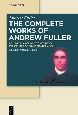 Andrew Fuller: The Complete Works of Andrew Fuller / Apologetic Works 5 - 
