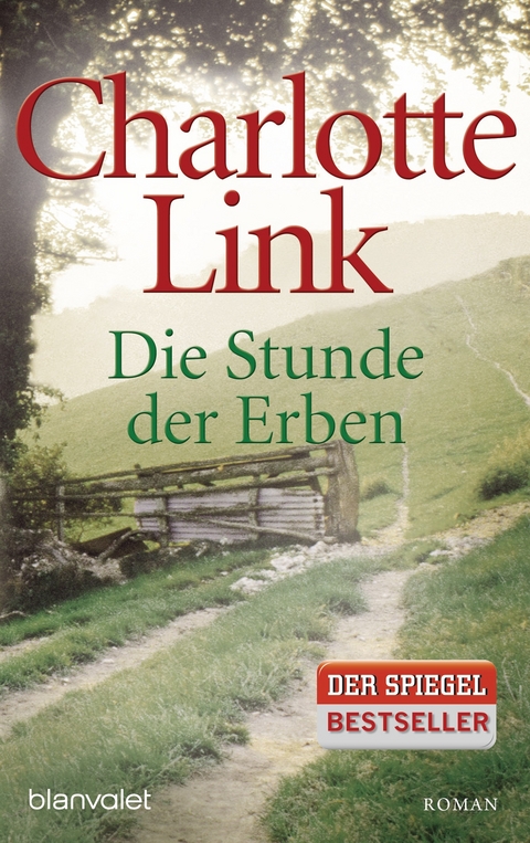 Die Stunde der Erben - Charlotte Link