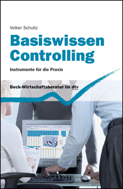 Basiswissen Controlling - Volker Schultz