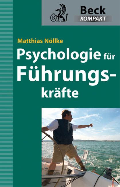 Psychologie für Führungskräfte - Matthias Nöllke