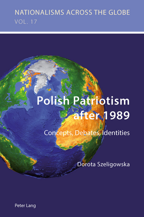 Polish Patriotism after 1989 - Dorota Szeligowska