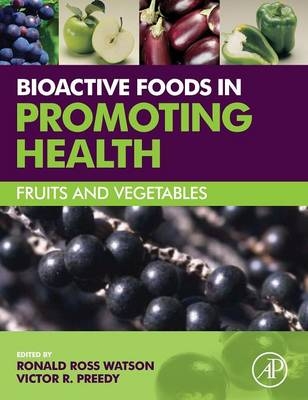 Bioactive Foods in Promoting Health - 