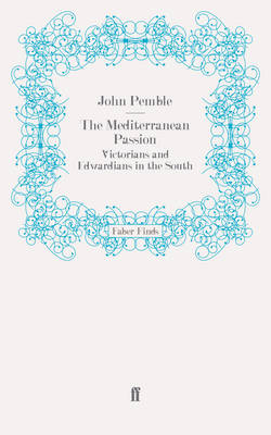 The Mediterranean Passion - John Pemble