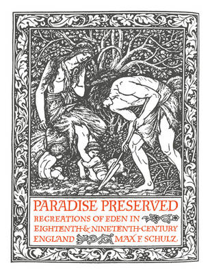 Paradise Preserved - Max F. Schulz