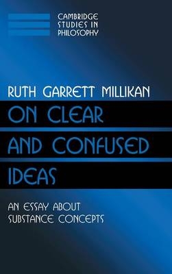 On Clear and Confused Ideas - Ruth Garrett Millikan