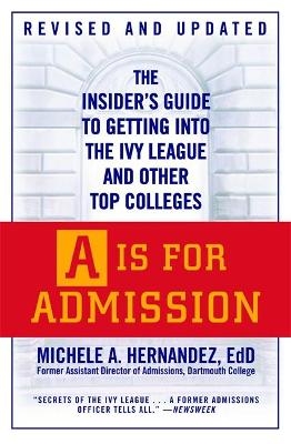 A Is For Admission - Michele Hernandez