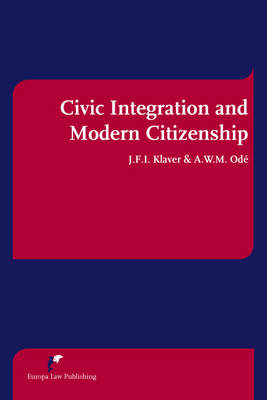 Civic Integration and Modern Citizenship - 