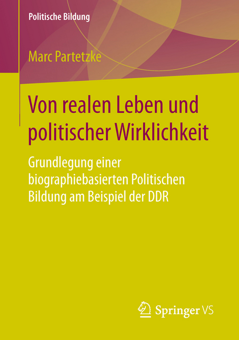 Von realen Leben und politischer Wirklichkeit - Marc Partetzke