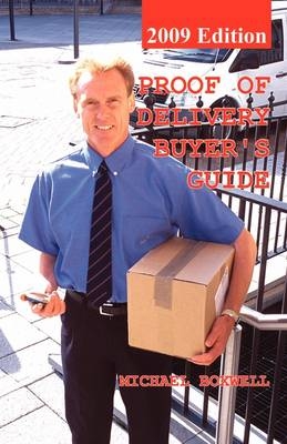 Proof of Delivery Buyer's Guide - Michael Boxwell