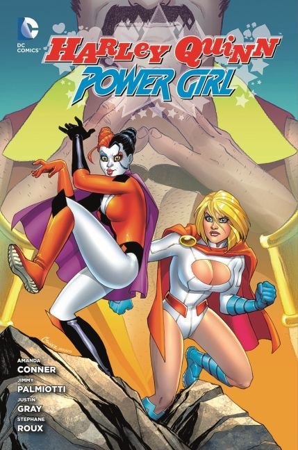 Power Girl & Harley Quinn - Amanda Conner, Stephane Roux