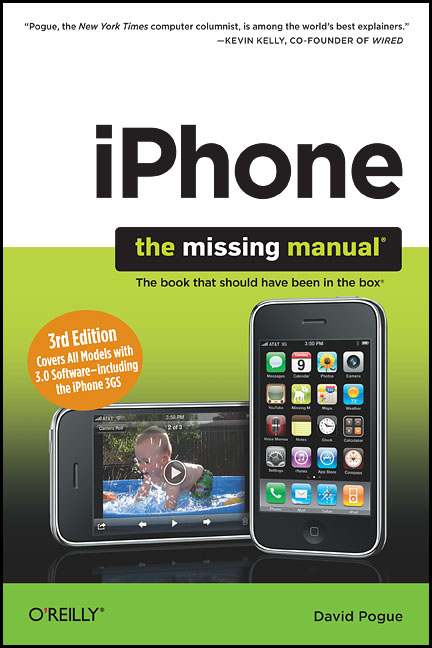 iPhone 3.0: The Missing Manual - David Pogue