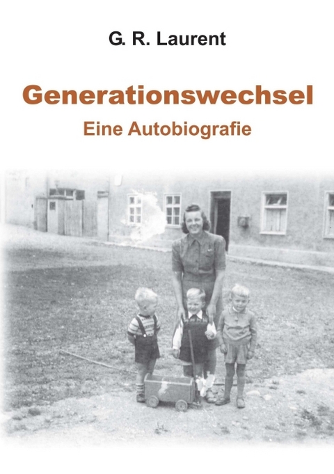 Generationswechsel - G. R. Laurent