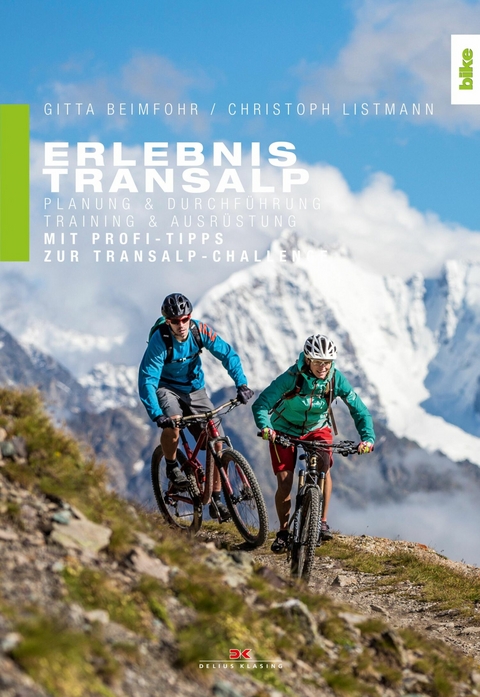 Erlebnis Transalp - Gitta Beimfohr, Christoph Listmann