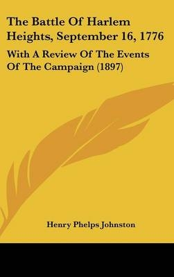 The Battle Of Harlem Heights, September 16, 1776 - Henry Phelps Johnston