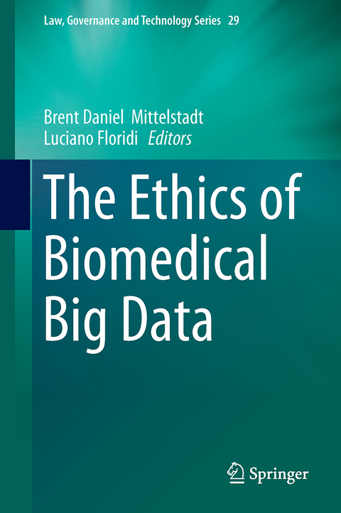 The Ethics of Biomedical Big Data - 