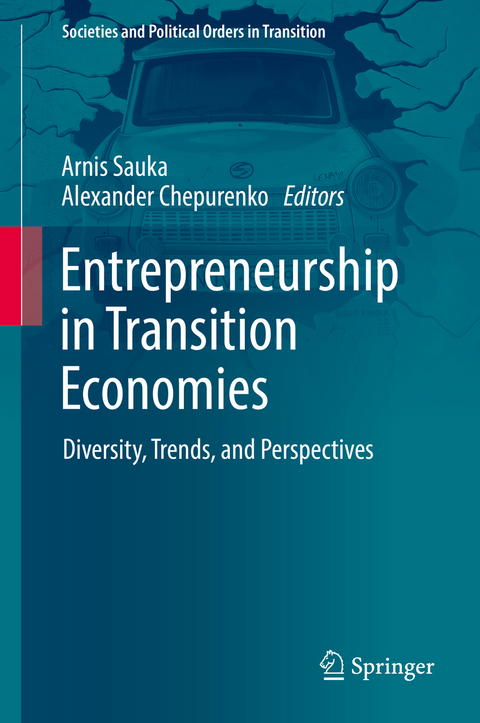 Entrepreneurship in Transition Economies - 