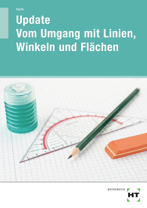 Update Vom Umgang mit Linien, Winkeln und Flächen - Rüdiger Spode