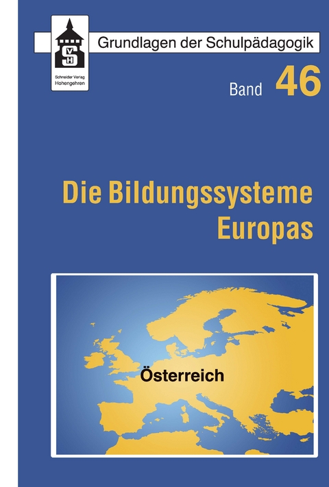 Die Bildungssysteme Europas - Österreich -  Ferdinand Erler,  Josef Thonhauser