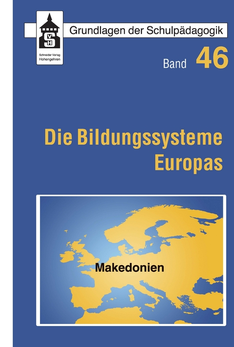 Die Bildungssysteme Europas - Republik Makedonien -  Wolf Oschlies,  Wolfgang Hörner