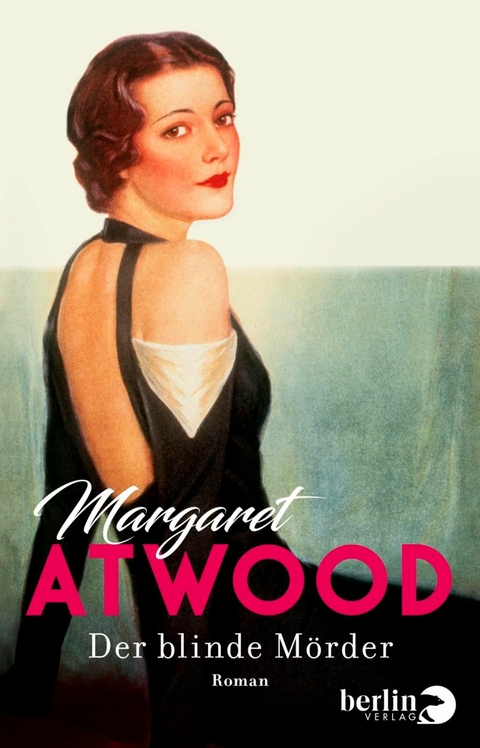Der blinde Mörder -  Margaret Atwood