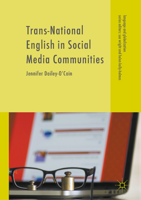 Trans-National English in Social Media Communities -  Jennifer Dailey-O'Cain