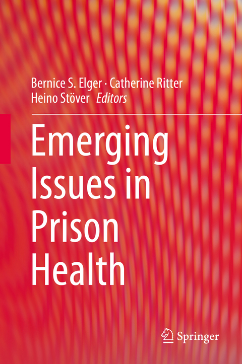 Emerging Issues in Prison Health - 