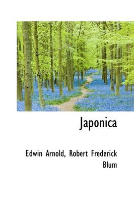 Japonica - Sir Edwin Arnold