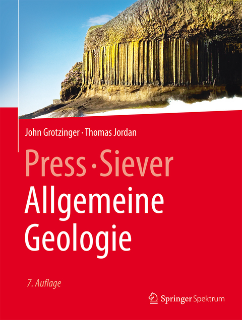 Allgemeine Geologie - John Grotzinger, Thomas Jordan