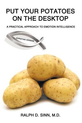 Put Your Potatoes On The Desktop - Christian Version - Ralph D Sinn