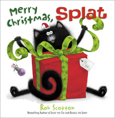 Merry Christmas, Splat - Rob Scotton