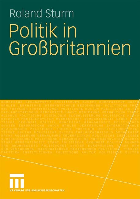 Politik in Großbritannien - Roland Sturm