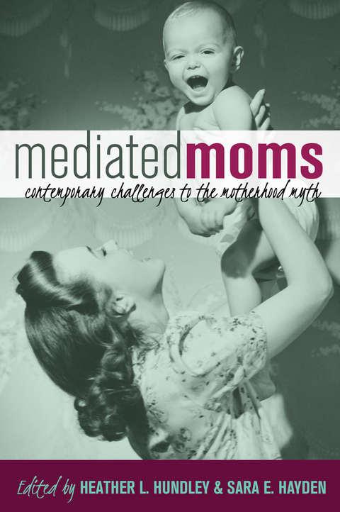 Mediated Moms - 