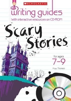 Scary Stories for Ages 7-9