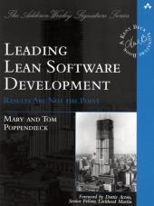 Leading Lean Software Development - Mary Poppendieck, Tom Poppendieck