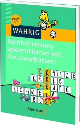 WAHRIG Rechtschreibung spielend lernen mit Kreuzworträtseln