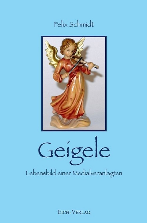 Geigele - Felix Schmidt