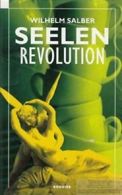 Seelenrevolution - Wilhelm Salber