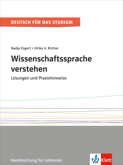 Wissenschaftssprache verstehen - Nadja Fügert, Ulrike Richter