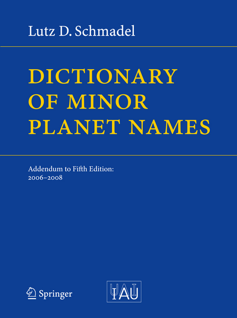 Dictionary of Minor Planet Names - Lutz D. Schmadel