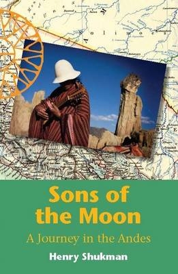 Sons of the Moon - Henry Shukman