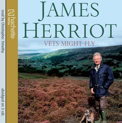 Vets Might Fly - James Herriot