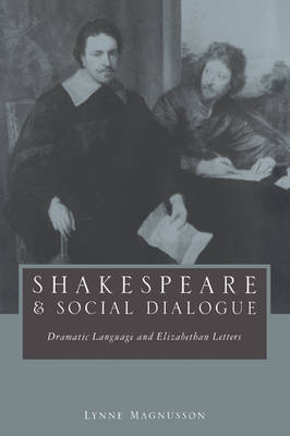 Shakespeare and Social Dialogue - Lynne Magnusson