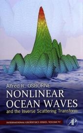 Nonlinear Ocean Waves and the Inverse Scattering Transform - Alfred Osborne