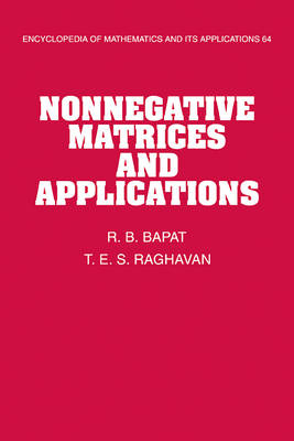 Nonnegative Matrices and Applications - R. B. Bapat, T. E. S. Raghavan