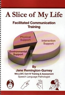 A Slice of My Life - Jane Remington-Gurney