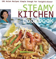 Steamy Kitchen Cookbook - Jaden Hair