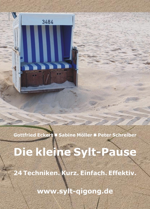 Die kleine Sylt-Pause - Gottfried Eckert, Sabine Möller, Peter Schreiber