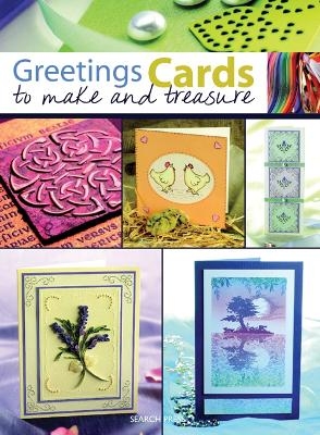 Greetings Cards to Make & Treasure - Judy Balchin, Paula Pascual, Barbara Gray, Polly Pinder